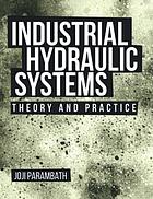 Industrial hydraulic systems: theory and practice - Epub + Converted Pdf